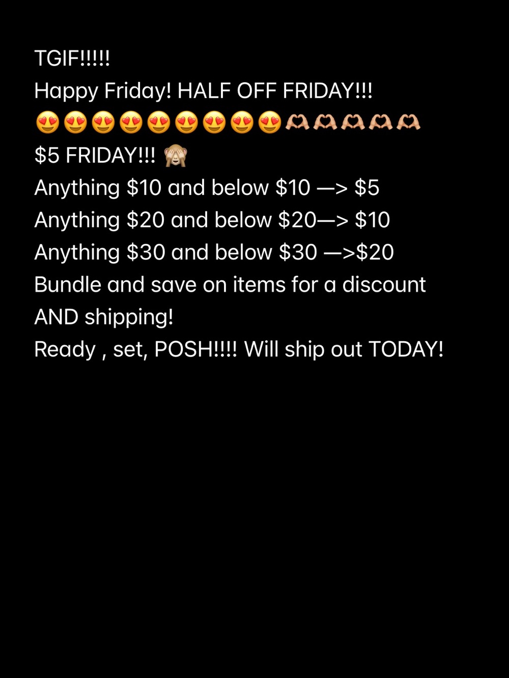 HALF OFF FRIDAY